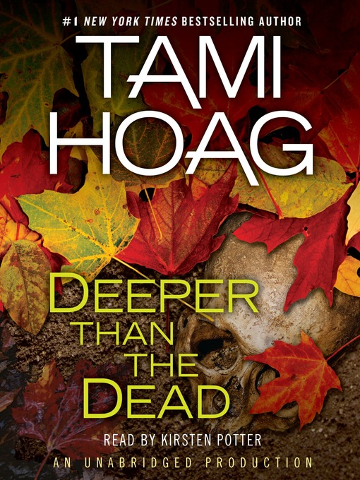 Title details for Deeper Than the Dead by Tami Hoag - Available